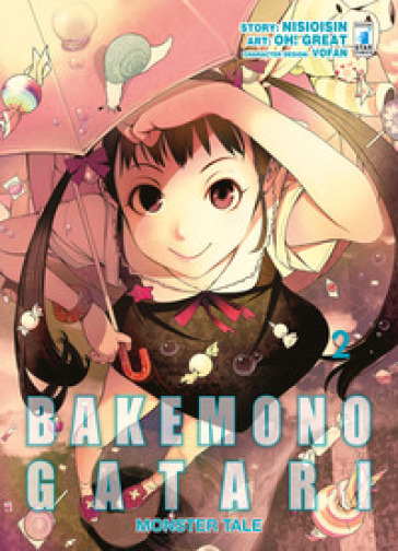 Bakemonogatari. Monster tale. 2. - Nisioisin