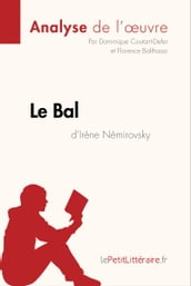 Le Bal d Irène Némirovsky (Analyse de l oeuvre)