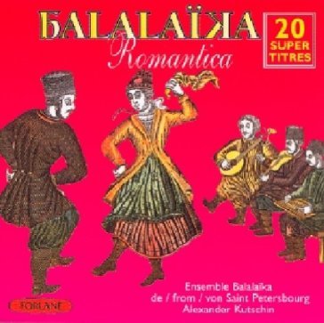 Balalaika romantica - A. Kutschin