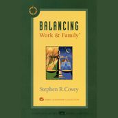 Balancing Work & Family