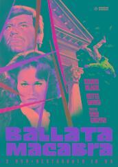 Ballata Macabra (Restaurato In Hd) (Special Edition) (2 Dvd)