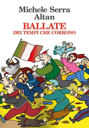 Ballate - Francesco Tullio Altan - Michele Serra