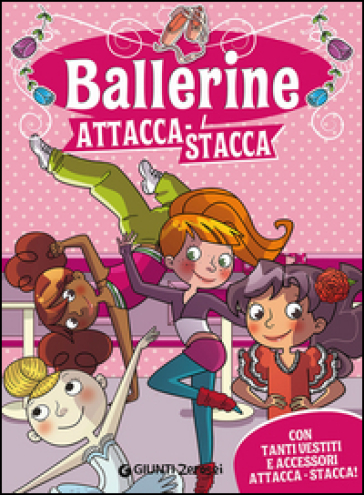 Ballerine attacca-stacca. Con adesivi - Martina Boschi - Libro