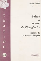 Balzac et le troc de l imaginaire
