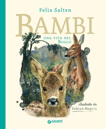 Bambi. Una vita nel bosco - Felix Salten