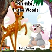 Bambi In the Woods is a Coming of Age Story