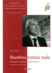 Bambini trattati male