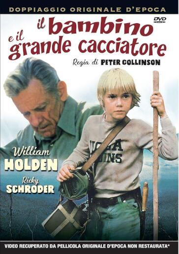 Bambino E Il Grande Cacciatore (Il) - Peter Collinson