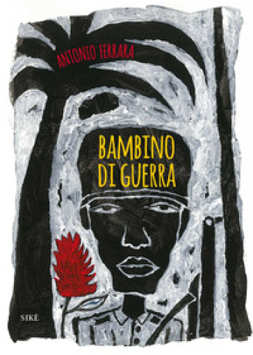 Bambino di guerra - Antonio Ferrara