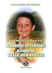 Bambino interiore, bambino delle meraviglie