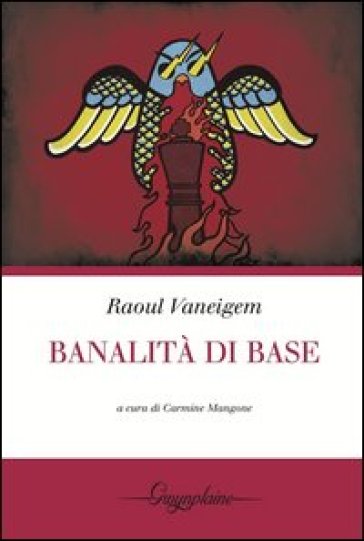 Banalità di base - Raoul Vaneigem