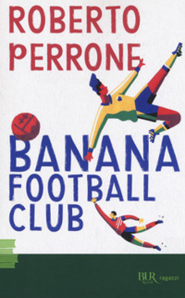 Banana Football Club - Roberto Perrone