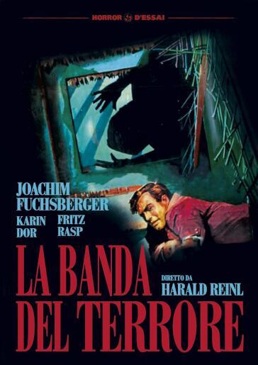 Banda Del Terrore (La) - Harald Reinl