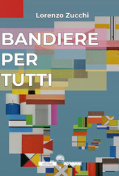 Bandiere per tutti