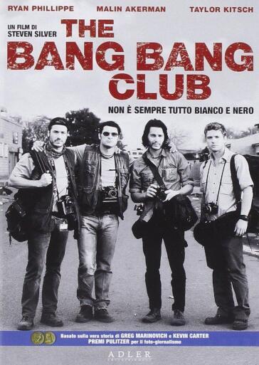 Bang Bang Club (The) - Danielle Nicolet