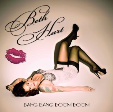 Bang bang boom boom(standard) - Beth Hart