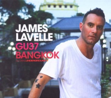 Bangkok#037 - James Lavelle