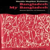 Bangladesh, My Bangladesh