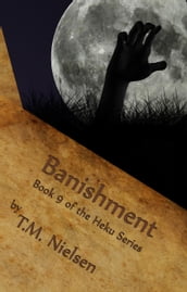 Banishment: Book 9 of the Heku Series