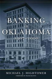 Banking in Oklahoma, 19072000