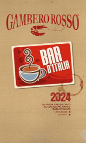 Bar d Italia del Gambero Rosso 2024