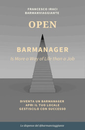 Bar manager - open. La dispensa del @barmanviaggiante