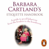 Barbara Cartland s Etiquette Handbook