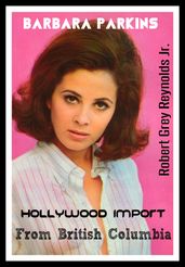 Barbara Parkins Hollywood Import From British Columbia