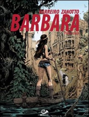 Barbara. Primo ciclo. 1. - Juan Zanotto - Ricardo Barreiro