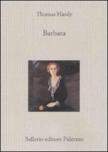 Barbara - Thomas Hardy