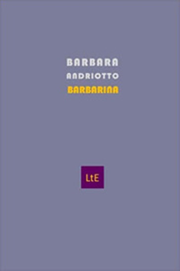Barbarina - Barbara Andriotto
