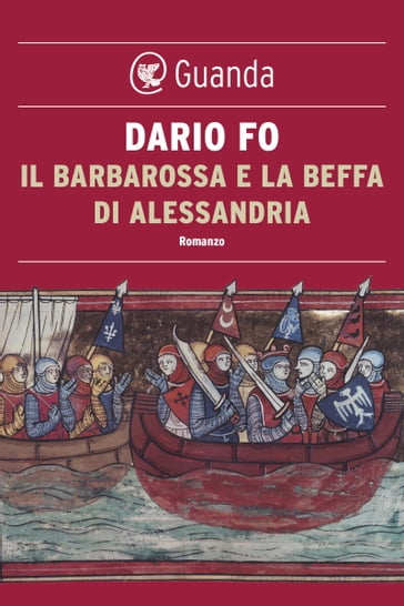 Il Barbarossa e la beffa di Alessandria - Dario Fo