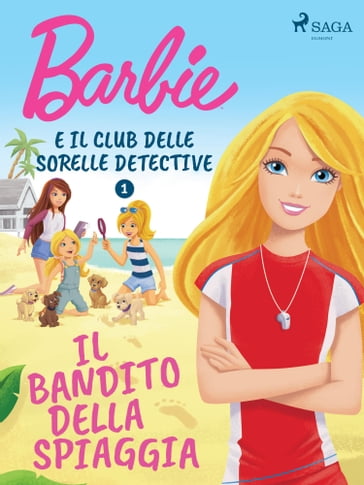 Barbie e il Club delle Sorelle Detective 1 - Il bandito della spiaggia - Mattel