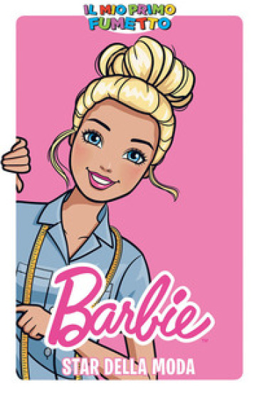 Barbie star della moda. Il mio primo fumetto - Sarah Kuhn - Alitha Martinez