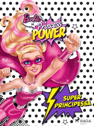 Barbie super principessa - Mattel
