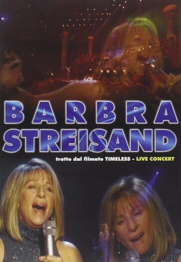 Barbra Streisand - Timeless Live Concert (Tratto Dal Filmato)