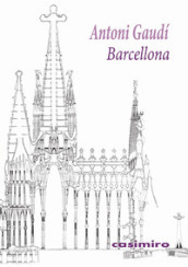 Barcellona - Antoni Gaudì