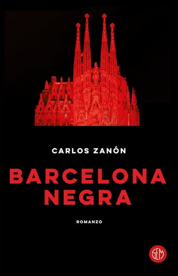 Barcelona negra - Carlos Zanón