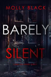 Barely Silent (A Tessa Flint FBI Suspense ThrillerBook 7)