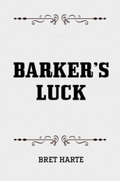 Barker s Luck
