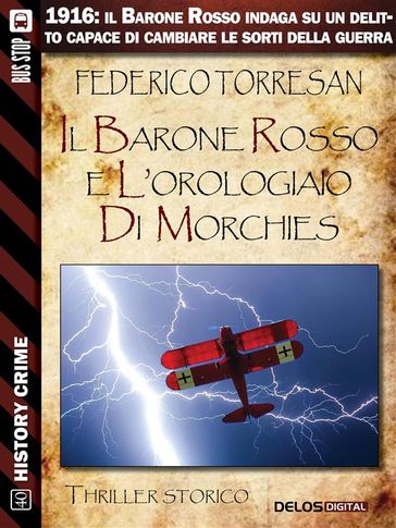 Il Barone Rosso e l'orologiaio di Morchies - Federico Torresan