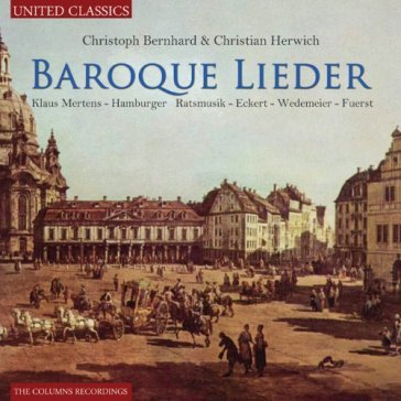 Baroque lieder - CHRISTOPH BERNHARD