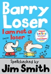 Barry Loser: I am Not a Loser (Barry Loser)