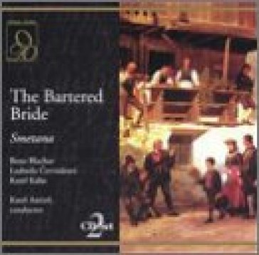 Bartered bride - Bedrich Smetana