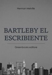 Bartleby el escribiente