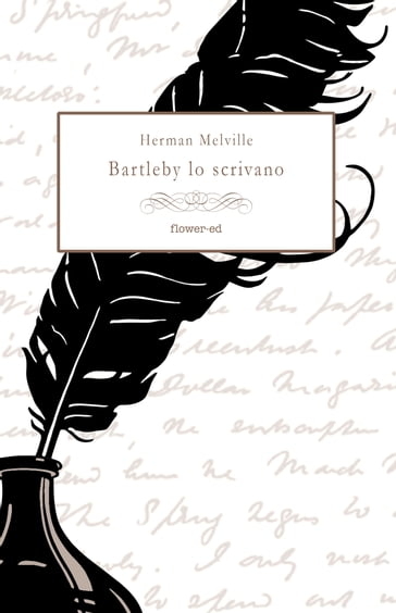 Bartleby lo scrivano - Herman Melville - Sara Staffolani