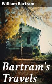 Bartram s Travels