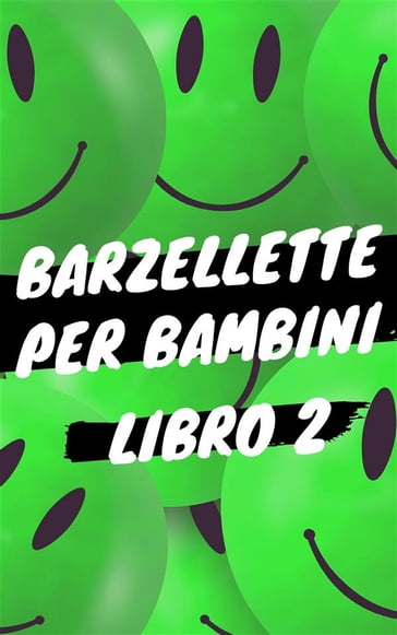 Barzellette per Bambini - Libro 2 - COMIC RELIEF - eBook