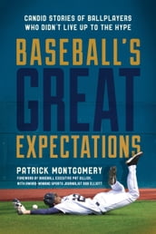 Baseball s Great Expectations