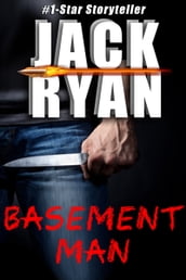 Basement Man